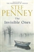 Invisible Ones, The | Penney, Stef | Signed First Edition UK Book