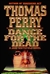 Dance for the Dead | Perry, Thomas | Signed First Edition Book