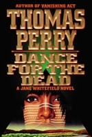 Dance for the Dead | Perry, Thomas | Signed First Edition Book