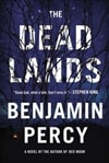 Dead Lands, The | Percy, Benjamin | Signed First Edition Book