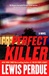 Perfect Killer | Perdue, Lewis | Signed First Edition Book