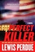 Perfect Killer | Perdue, Lewis | Signed First Edition Book