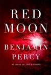 Red Moon | Percy, Benjamin | Signed First Edition Book