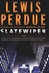 Slatewiper | Perdue, Lewis | Signed First Edition Book