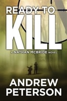 Ready To Kill | Peterson, Andrew | Signed Trade Paper Book