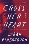 Cross Her Heart | Pinborough, Sarah | Signed First Edition Copy