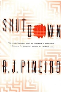 Shutdown | Pineiro, R.J. | Signed First Edition Book