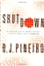 Pineiro, R.J. | Shutdown | Unsigned First Edition Book