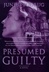 Presumed Guilty | Podrug, Junius | Signed First Edition Book