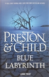 Preston, Douglas & Child, Lincoln | Blue Labyrinth | Signed First Edition Book