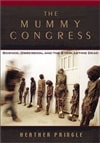 Mummy Congress, The | Pringle, Heather | First Edition Book