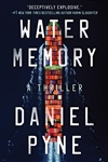 Pyne, Daniel | Water Memory | Signed First Edition Book