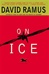 On Ice | Ramus, David | Signed First Edition Book