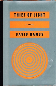 Thief of Light | Ramus, David | First Edition Book