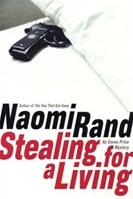 Stealing for a Living | Rand, Naomi | Signed First Edition Book