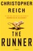 Runner, The | Reich, Christopher | Signed First Edition Book