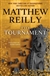 Reilly, Matthew | Tournament, The | Signed First Edition Copy