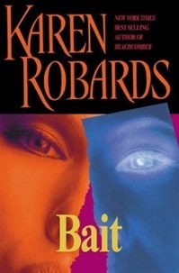 Bait | Robards, Karen | Signed First Edition Book