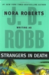 Strangers in Death | Robb, J.D (Roberts, Nora) | Signed First Edition Book