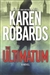 Robards, Karen | Ultimatum, The | Signed First Edition Copy