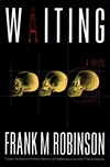 Robinson, Frank M. | Waiting | First Edition Book