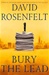 Rosenfelt, David | Bury the Lead | Signed First Edition Copy