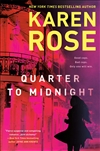 Rose, Karen | Quarter to Midnight | Signed First Edition Book