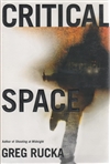 Critical Space | Rucka, Greg | Signed First Edition Book