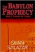 Babylon Prophecy, The | Salazar, Sean | First Edition Trade Paper Book