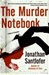 Santlofer, Jonathan | Murder Notebook, The | Signed First Edition Book