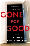 Schaffhausen, Joanna | Gone for Good | Signed First Edition Book