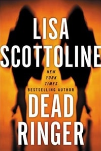 Dead Ringer | Scottoline, Lisa | Signed First Edition Book