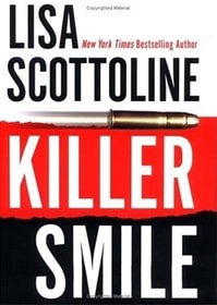 Killer Smile | Scottoline, Lisa | Signed First Edition Book