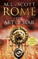 Rome: The Art of War | Scott, M.C. (Scott, Manda) | Signed First Edition UK Book