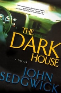 Dark House, The | Sedgwick, John | First Edition Book