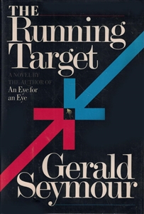 Seymour, Gerald | Running Target, The | First Edition Book