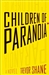 Shane, Trevor | Children of Paranoia | Signed First Edition Copy