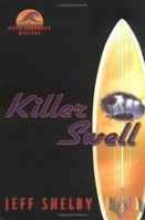 Killer Swell | Shelby, Jeff | Signed First Edition Book