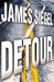 Siegel, James | Detour | Signed First Edition Copy