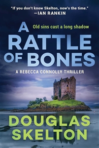 Skelton, Douglas | Rattle of Bones, A | Signed First Edition Book