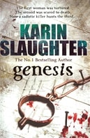 Genesis | Slaughter, Karin | Signed 1st Edition Thus UK Trade Paper Book