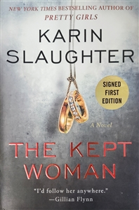 Slaughter, Karin | Kept Woman, The | Signed First Edition Book