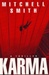 Karma | Smith, Mitchell | Signed First Edition Book