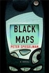 Black Maps | Spiegelman, Peter | Signed First Edition Book