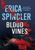 Blood Vines | Spindler, Erica | Signed First Edition Book