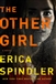 Spindler, Erica | Other Girl, The | Signed First Edition Copy