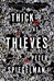 Spiegelman, Peter | Thick as Thieves | Signed First Edition Copy