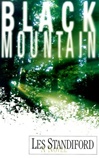 Black Mountain | Standiford, Les | Signed First Edition Book