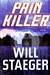 Staeger, Will | Pain Killer | Unsigned First Edition Copy