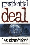 Standiford, Les | Presidential Deal | First Edition Book